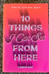 10 Things I Can See from Here