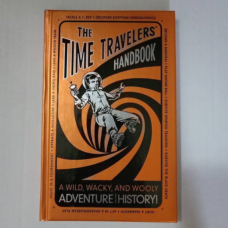 The Time Travelers' Handbook