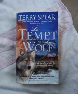 To Tempt the Wolf