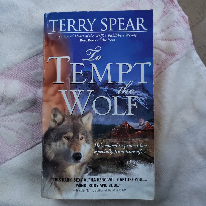 To Tempt the Wolf