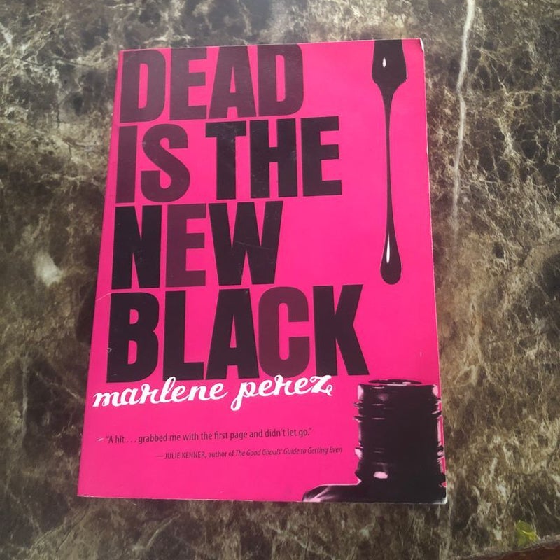 Dead Is the New Black