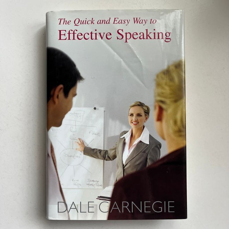 The Quick and Easy Way to Effective Speaking