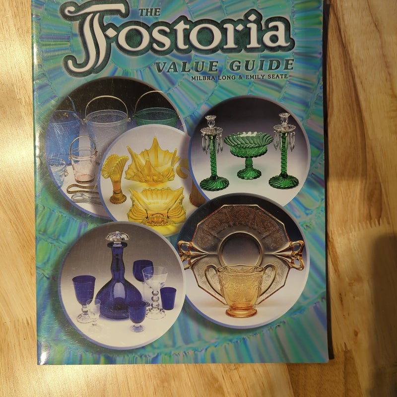 The Fostoria Value Guide by Emily Seate Pangobooks
