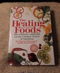 The Healing Foods