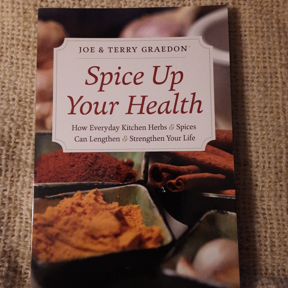 Spice up Your Health by Joe Graedon