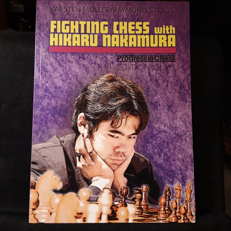 Fighting Chess with Hikaru Nakamura