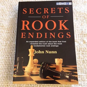 Secrets of Rook Endings