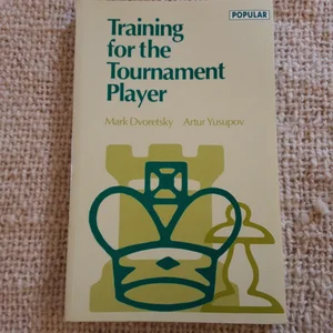 Training for the Tournament Player