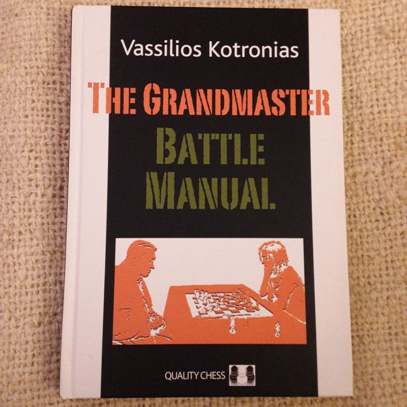 The Grandmaster Battle Manual