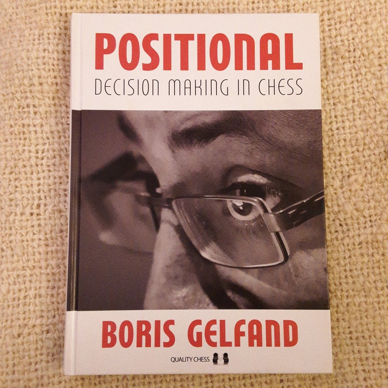 Positional Decision Making in Chess