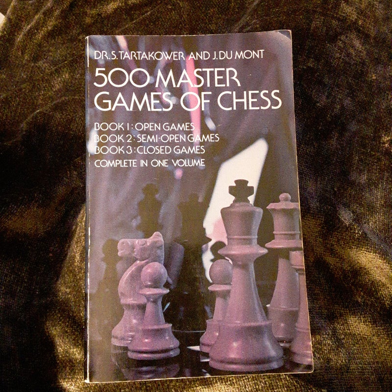 500 Master Games of Chess