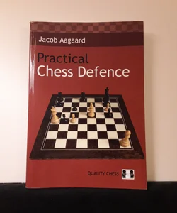 Practical Chess Defence