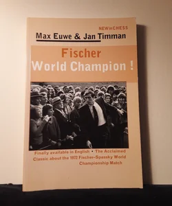 Fischer World Champion!