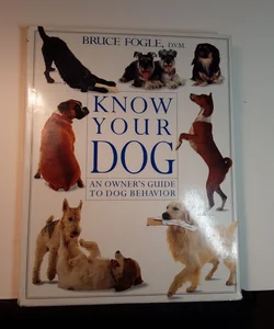 Know Your Dog