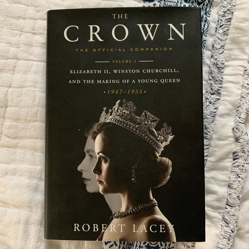 The Crown: the Official Companion, Volume 1