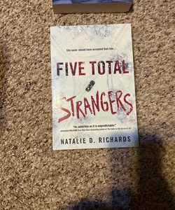 Five Total Strangers