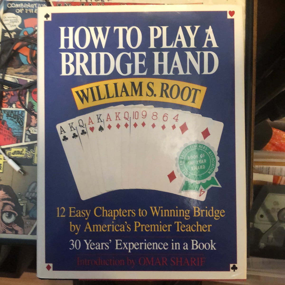How to Play a Bridge Hand by William Root