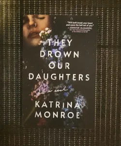 They Drown Our Daughters