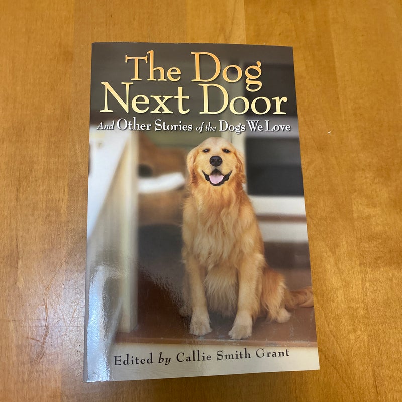 The Dog Next Door