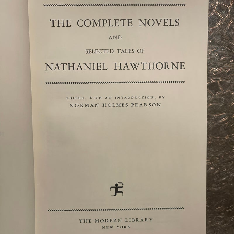 THE COMPLETE NOVELS AND SELECTED TALES OF NATHANIEL HAWTHORNE