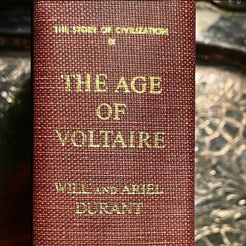 The Age of Voltaire: A History of Civlization in Western Europe from 1715 to 1756, with Special Emphasis on the Conflict between Religion and Philosophy (Story of Civilization, Book 9)