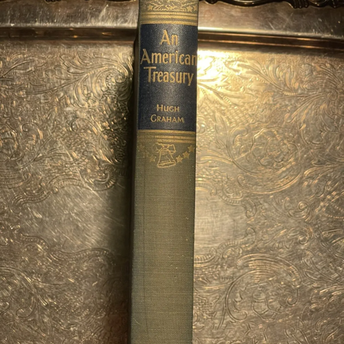 An American Treasury - Poetry And Pose Compiled By Hugh Graham - 1949 Hardcover 