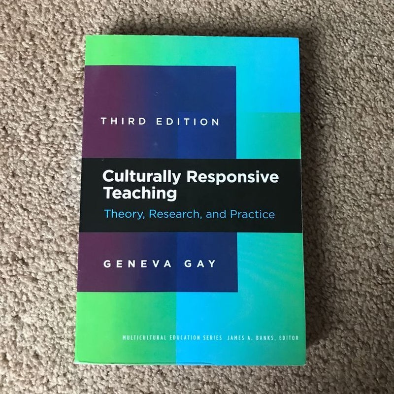 Culturally Responsive Teaching by Geneva Gay