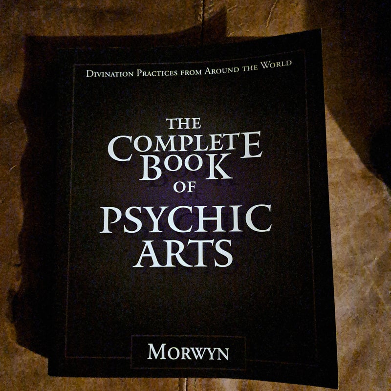 The Complete Book of Psychic Arts