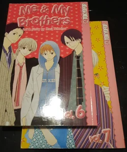 Me and My Brothers Vol 6 & 7