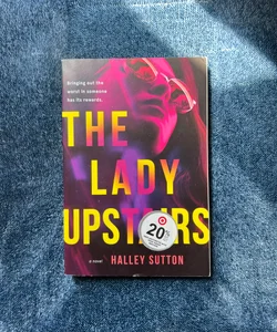 The Lady Upstairs