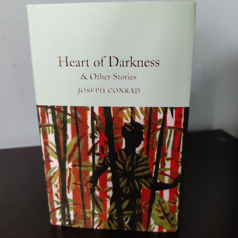 Heart of Darkness and Other Stories