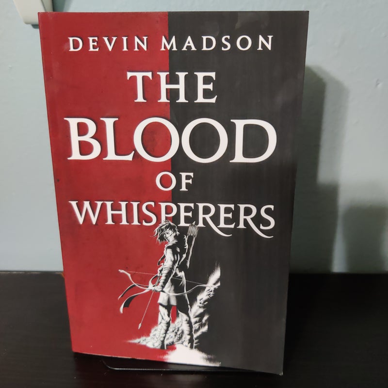 The Blood of Whisperers