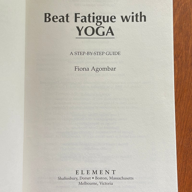 Beat Fatigue with Yoga