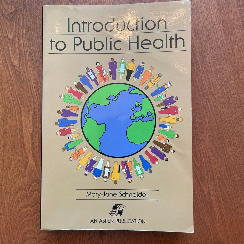 Introduction to Public Health