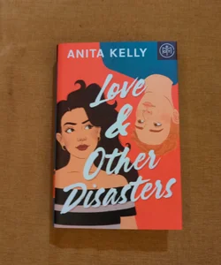 Love & Other Disasters BOTM Hardcover Edition 