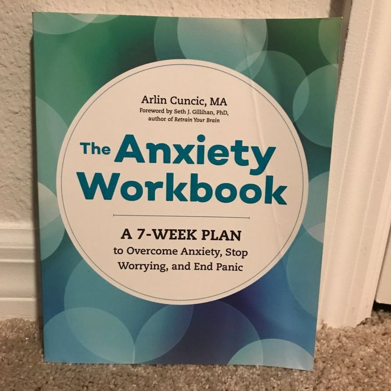 The Anxiety Workbook