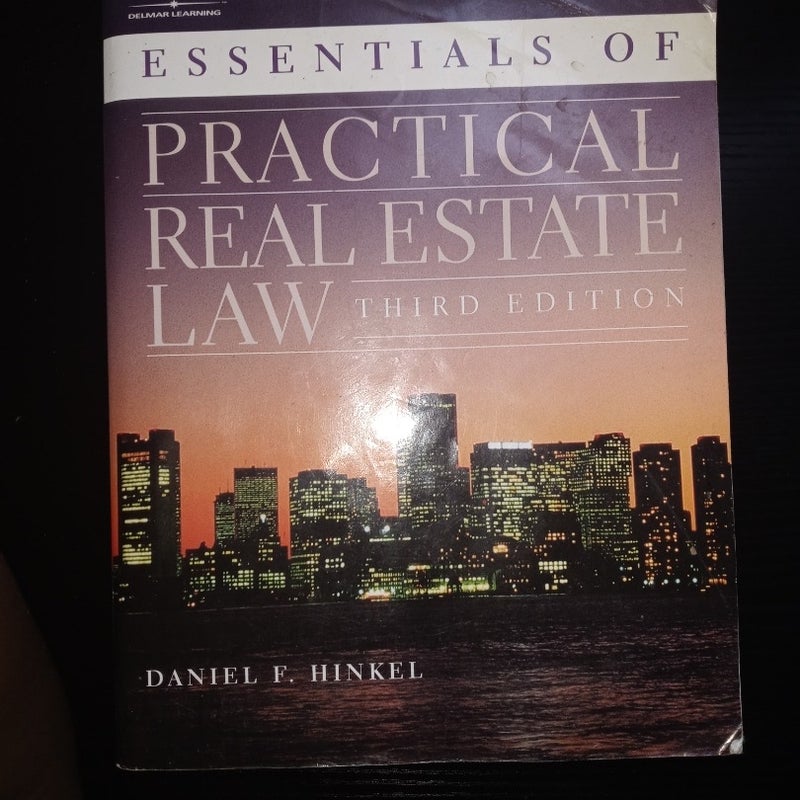 Essential Of Practical Real Estate Law