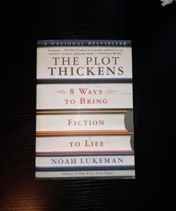 The Plot Thickens 8 Ways To Bring Fiction To Life