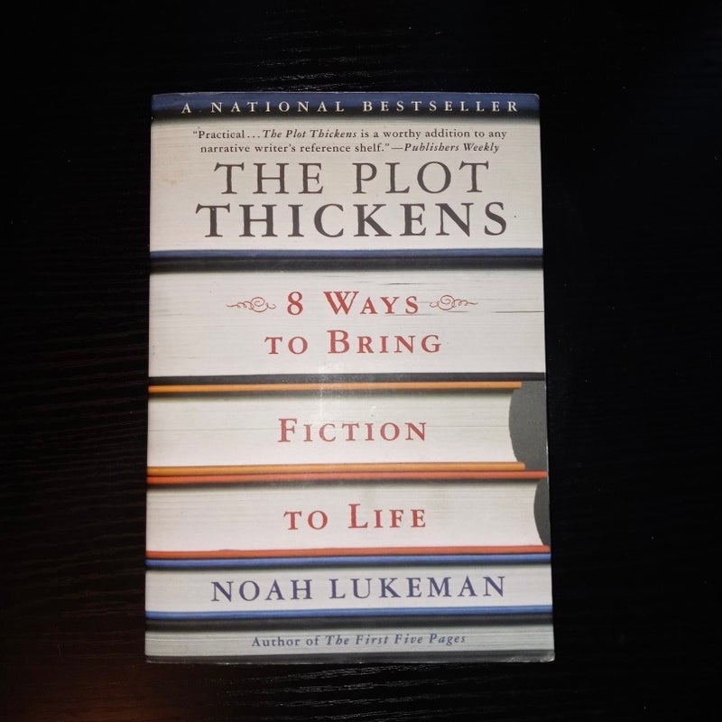 The Plot Thickens 8 Ways To Bring Fiction To Life