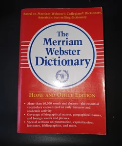 The Merriam Webster Dictionary 