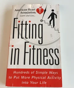 American Heart Association Fitting in Fitness