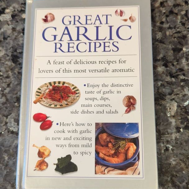 Great Garlic Recipes