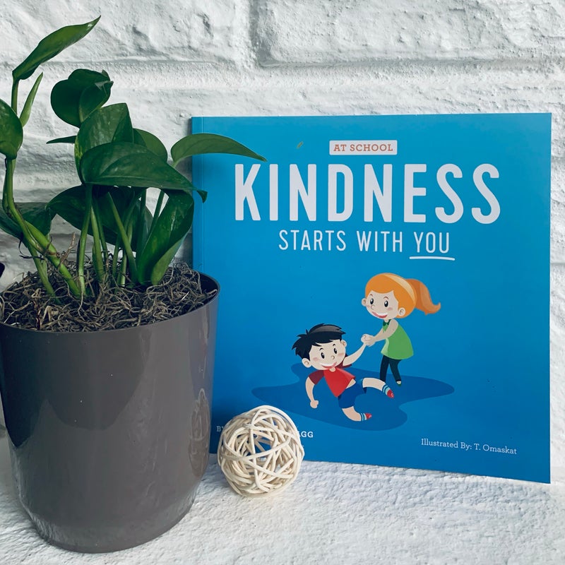 Kindness Starts with You - at School