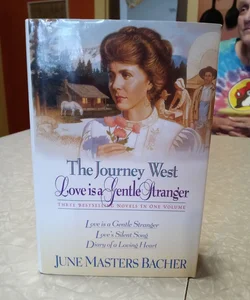 Love Is a Gentle Stranger Masters Bacher June