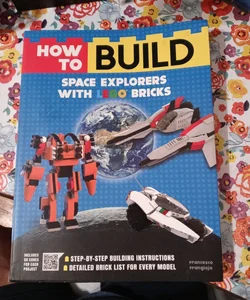 How to Build Space Explorers with LEGO Bricks