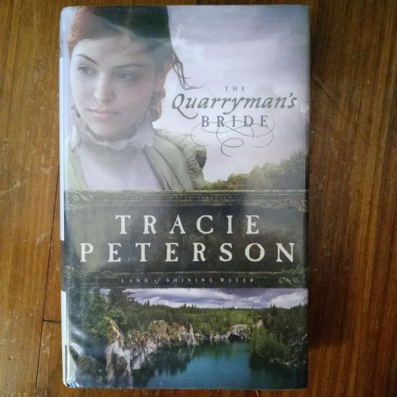 The Quarryman's Bride