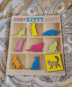 Sticky Kitty