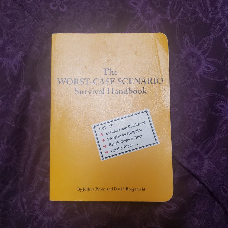 Worst-Case Scenario Survival Handbook