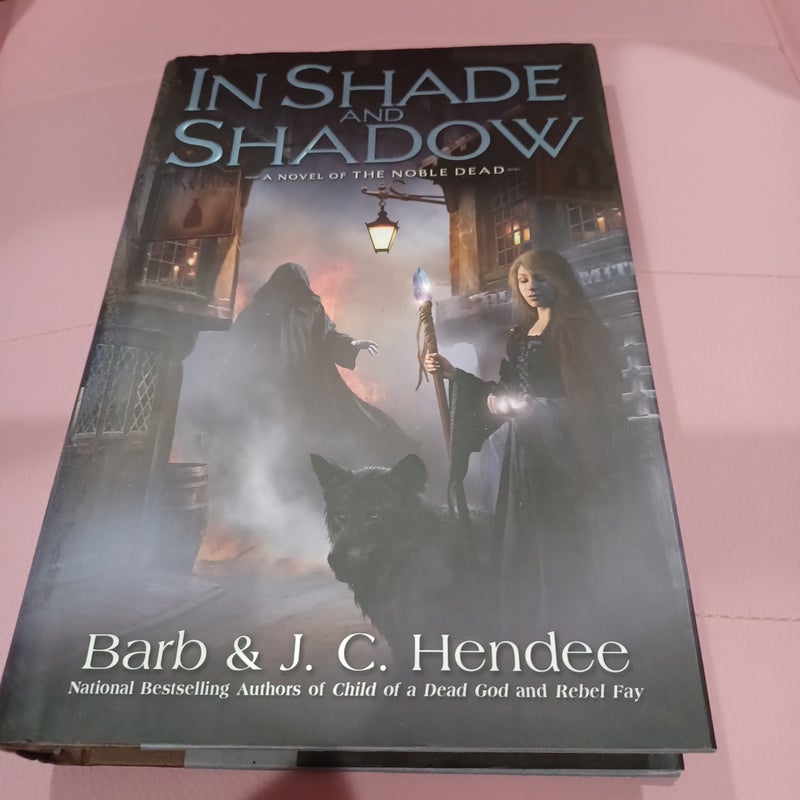 In Shade and Shadow