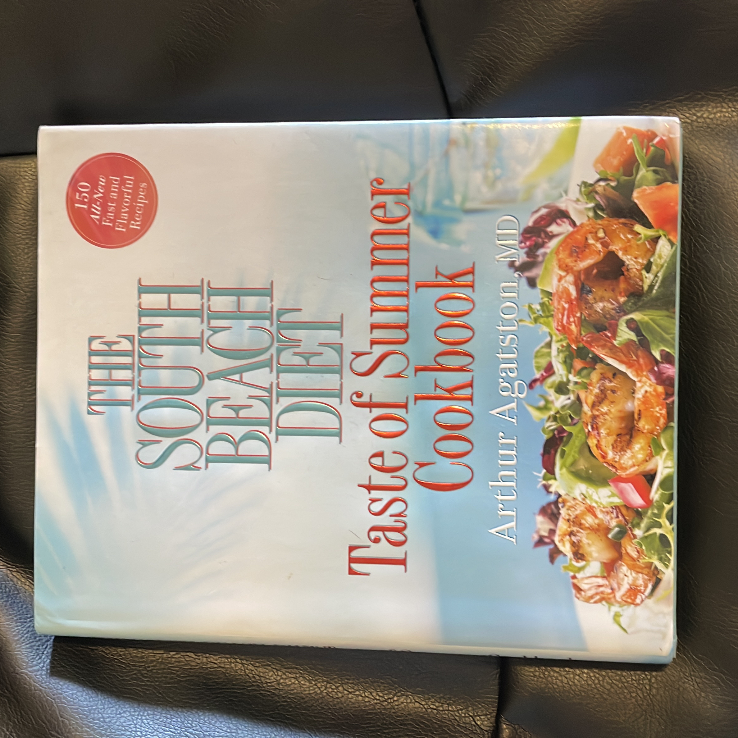 The South Beach Diet Taste of Summer Cookbook